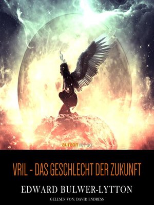 cover image of VRIL--Das Geschlecht der Zukunft